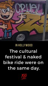 in Hollywood Cultural Festival Naked Bike Ride Poster 💯